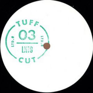 TUFF CUT #3