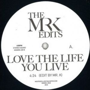 LOVE THE LIFE YOU LIVE / DRIVE MY CAR