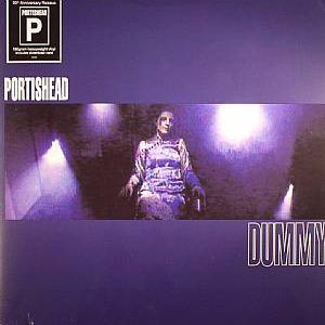 DUMMY (20TH ANNIVERSARY REISSUE)