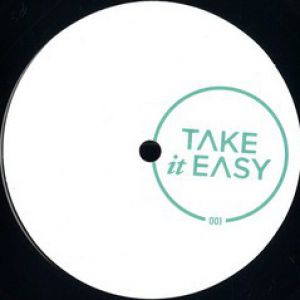 TAKE IT EASY 001