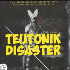 MUNK PRESENTS TEUTONIK DISASTER