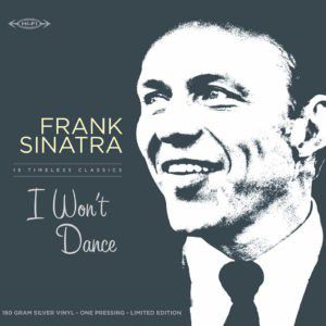 I WON'T DANCE (RSD 2019) LP+CD