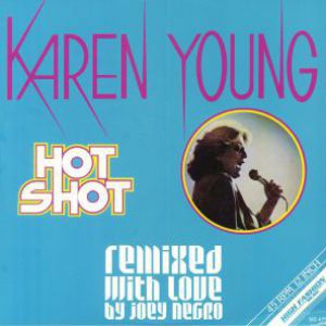 HOT SHOT (JOEY NEGRO RMXS)