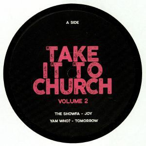 TAKE IT TO THE CHURCH VOL.2