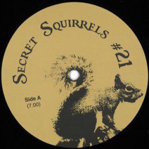 SECRET SQUIRRELS 21