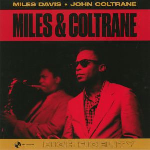 MILES & COLTRANE