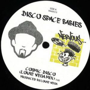 COSMIC DISCO / DANCE (LOUIE VEGA RMXS)