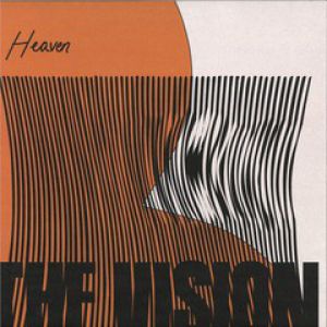 HEAVEN (MOUSSE T/NIGHTMARE ON WAX RMXS)