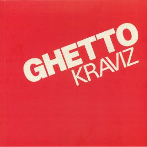 GHETTO KRAVIZ