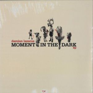 MOMENT IN THE DARK EP - ADAM PORT RMX