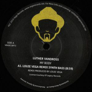 MY BODY / HE PROMISED (LOUIE VEGA RMXS)