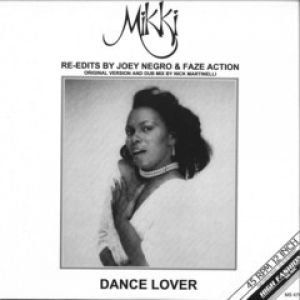DANCE LOVER (JOEY NEGRO/FAZE ACTION RE-EDITS)