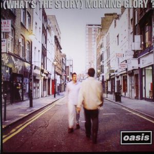 (WHAT'S THE STORY) MORNING GLORY?