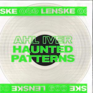 HAUNTED PATTERNS EP 