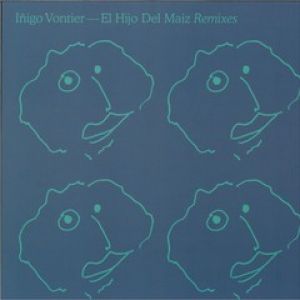 EL HIJO DEL MAIZ - REMIXES