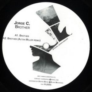 BROTHER - ALTON MILLER/TERRENCE PARKER RMXS