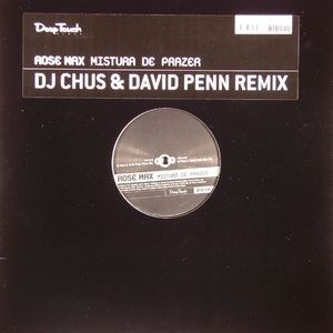 MISTURA DE PRAZER - DJ CHUS AND DAVID PENN RMX