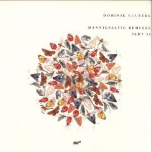 MANNIGFALTIG REMIXES PART 2 (DOZZY/ANNA/RECONDITE/R.WRUHME)