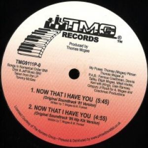 NOW THAT I HAVE YOU (VERSIONS)