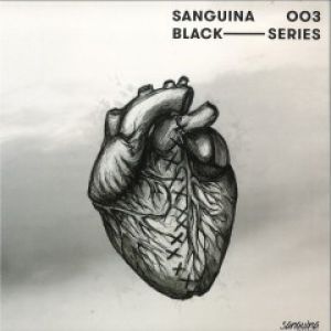 SANGUINA 003 (DZANIN/LORIK RMXS)