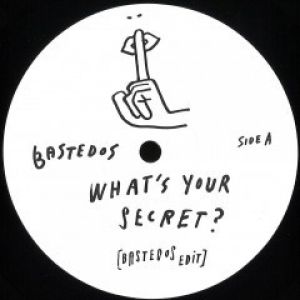 WHAT'S YOUR SECRET / DO YOU BLOW