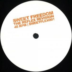 SWEET FREEDOM - THE REFLEX REVISION