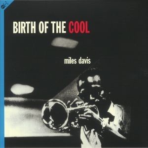 BIRTH OF THE COOL (LP+CD)