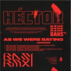 AS WE WERE SAYING REMIXED