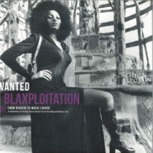 WANTED BLAXPLOITATION