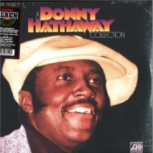 A DONNY HATHAWAY COLLECTION