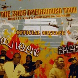  The 2005 Overground Tour Official Mixtape