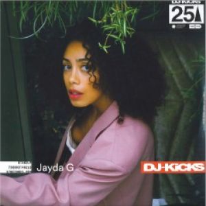 JAYDA G DJ KICKS