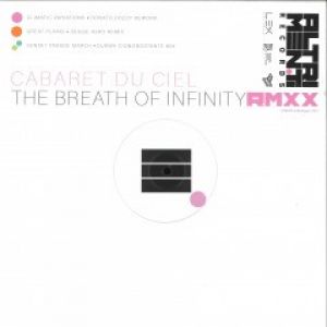 THE BREATH OF INFINITY(INCL. DONATO DOZZY REWORK)