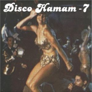 DISCO HAMAM 7