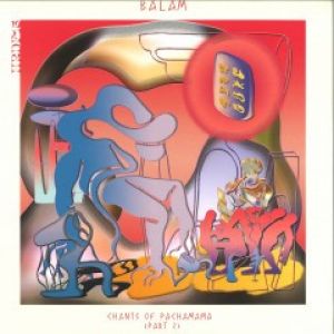 CHANTS OF PACHAMAMA PART 2 EP (MATIAS AGUAYO RMX)