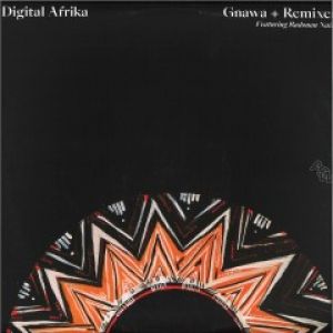 GNAWA + REMIXES (JOSE MARQUEZ/TEYMORI RMXS)