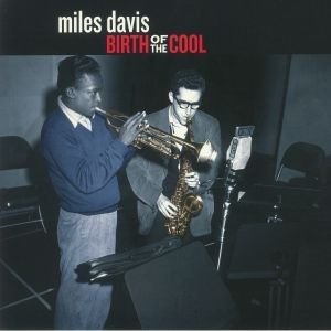 BIRTH OF THE COOL (180GR COLORED VIRGIN VINYL)