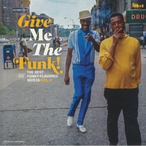 GIVE ME THE FUNK! THE BEST FUNKY-FLAVORED MUSIC VOL.3