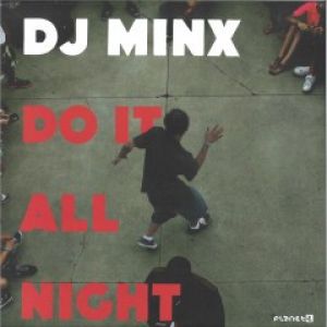 DO IT ALL NIGHT (HONEY DIJON RMX)