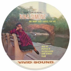 MY BABY JUST CARES FOR ME (PICTURE DISC)