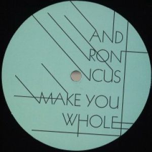 MAKE YOU WHOLE EP (INCL. DUSKY RMX)