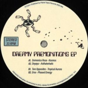 DREAMY PREMONITIONS EP