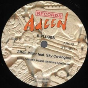 MORE POSITIVE THINGS (DJ SPINNA MIXES)