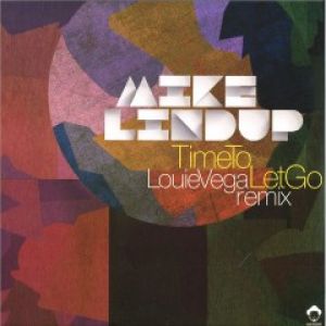 TIME TO LET GO (LOUIE VEGA RMX)