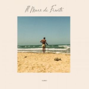 IL MARE DI FRONTE EP (incl. DJ ROCCA RMX)
