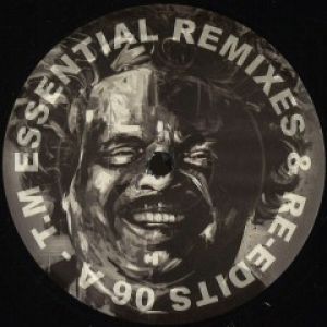 ESSENTIAL REMIXES & RE-EDITS 06 A