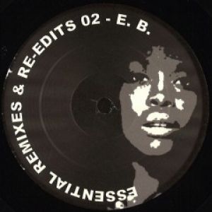 ESSENTIAL REMIXES & RE-EDITS 02