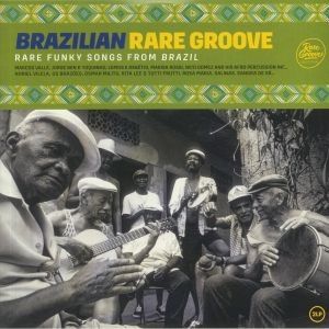BRAZILIAN RARE GROOVE