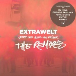 JETZT NEU ALLES WIE FRUHER (THE REMIXES)