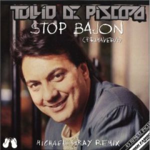 STOP BAJON (PRIMAVERA) MICHAEL GRAY RMX